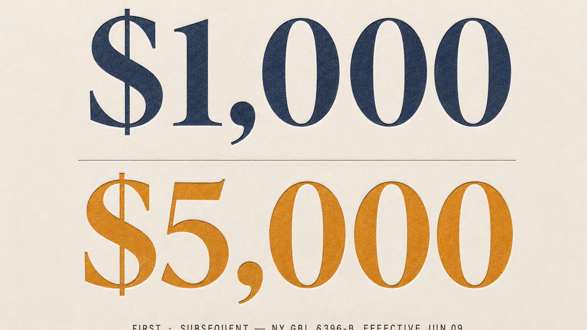 Tall navy serif numeral $1,000 above amber serif numeral $5,000 on warm ivory letterpress paper, with a hairline rule between and a small caption reading FIRST · SUBSEQUENT — NY GBL §396-B, EFFECTIVE JUN 09.