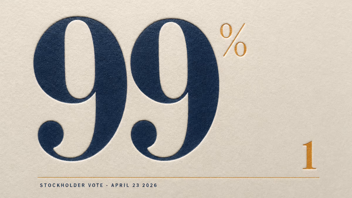 Large navy numerals '99' with smaller amber '1' and label 'Stockholder Vote — April 23 2026' on cream background.